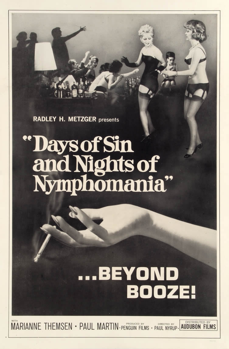 Days of Sin and Nights of Nymphomania, starring Preben Nicolaisen, Anders Dahlerup and Annette Post. Directed by Paul Nyrup, 1963