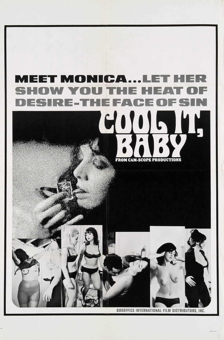 Cool It, Baby!, starring Beverly Baum, Joseph Marzano and Christine Cybelle. Directed by Lou Campa and Joseph Marzano, 1967