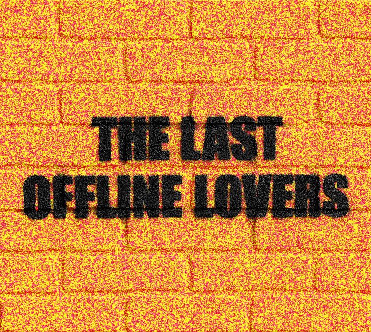 Adam Mars — The Last Offline Lovers