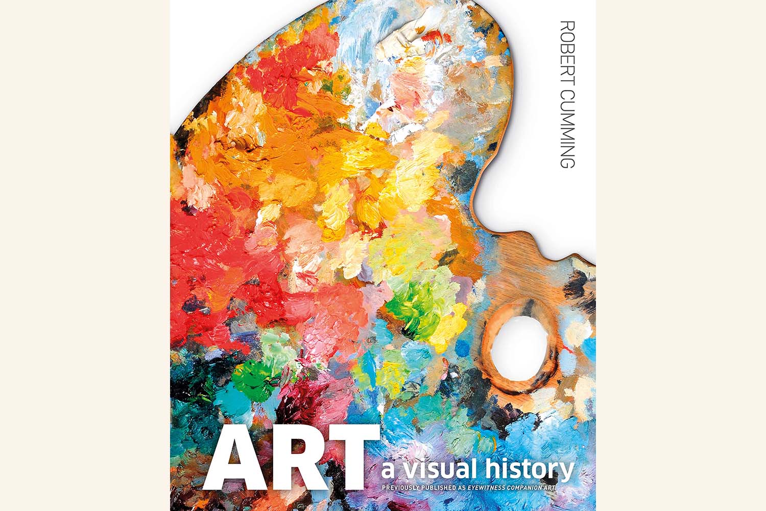 Art, A Visual History, by Robert Cumming