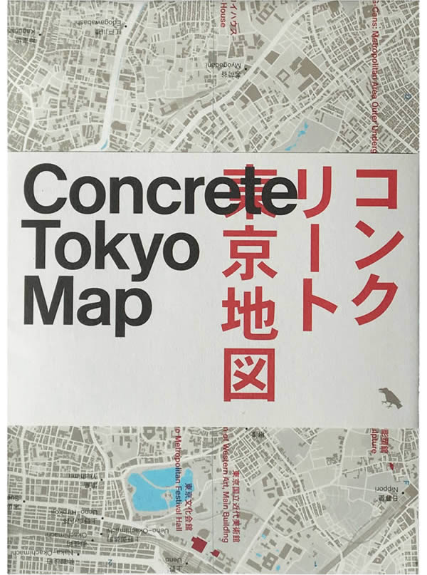 Concrete Tokyo Map, Blue Crow Media, Naomi​ ​Pollock and Jimmy​ ​Cohrssen