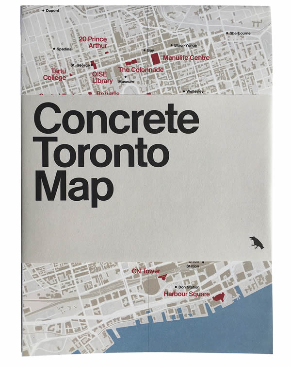 Concrete Toronto Map, Blue Crow Media: Concrete Architecture Toronto