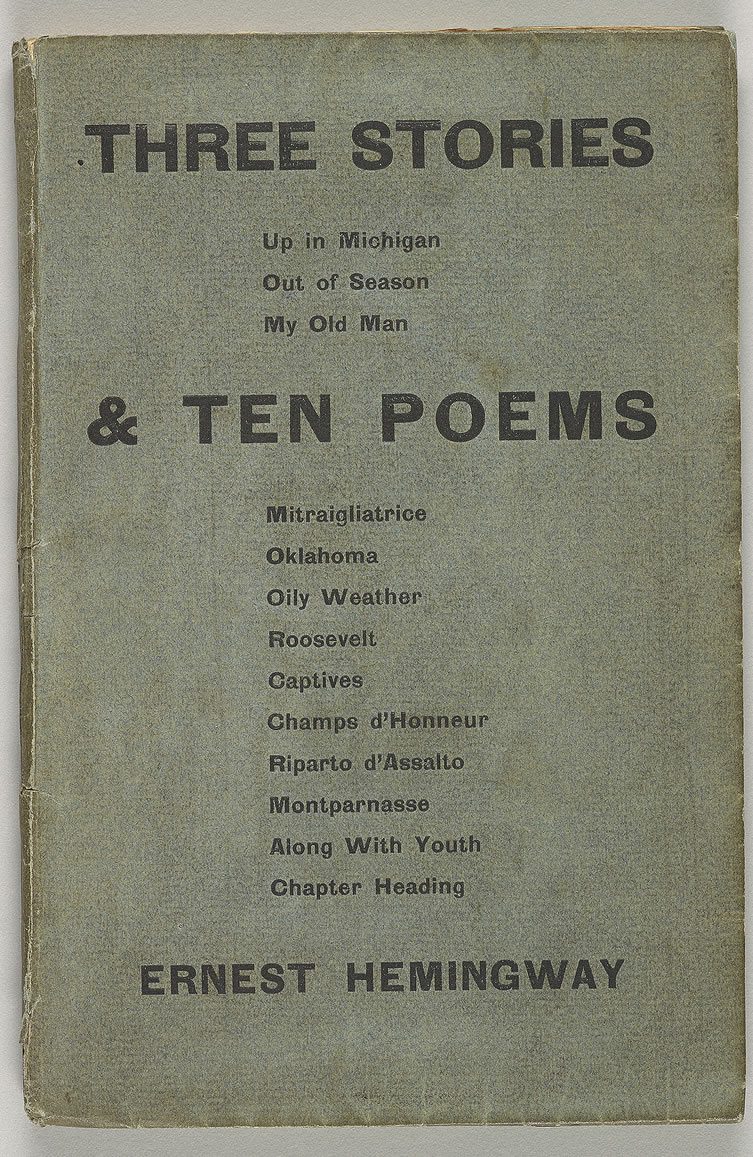 Ernest Hemingway, Three Stories & Ten Poems