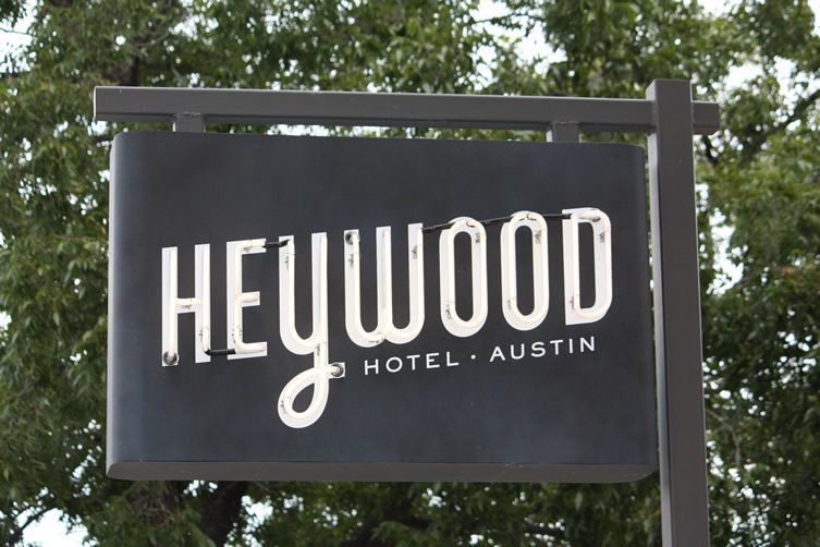 Heywood Hotel, Austin, Texas