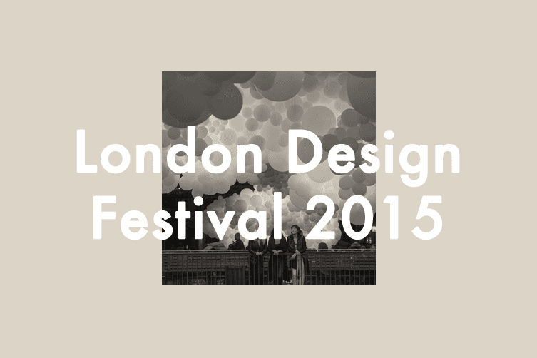 London Design Festival 2015