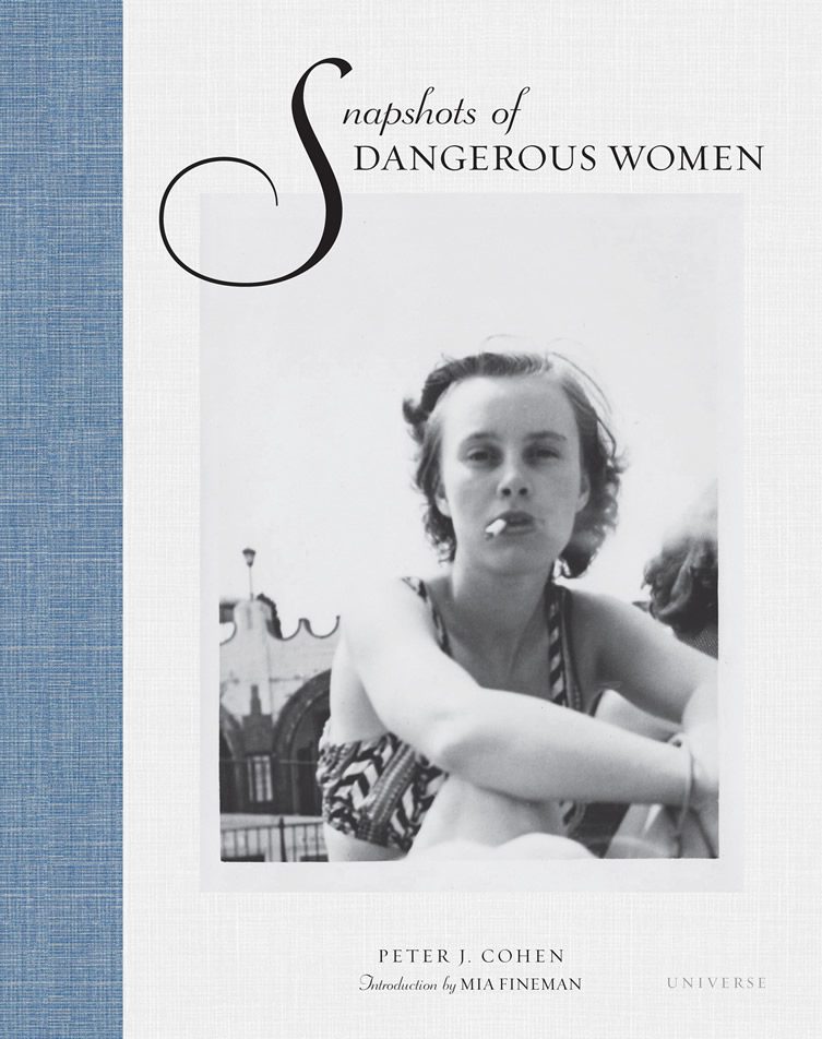Snapshots of Dangerous Women Book