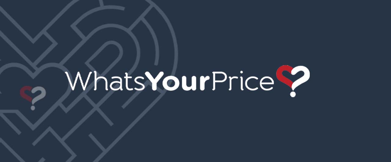 What’s Your Price