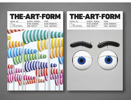 The-Art-Form: Issue 2. Daniel Buren, Ryan Gander, Rob Pruitt, POSE, Evan Robarts and Paul Wackers