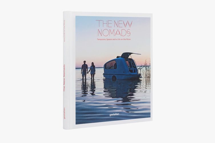 The New Nomads by Gestalten