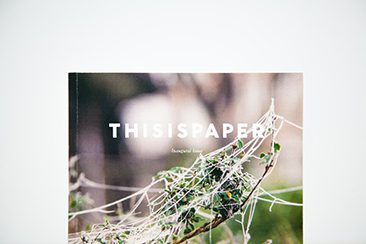 Thisispaper — The Inaugural Issue