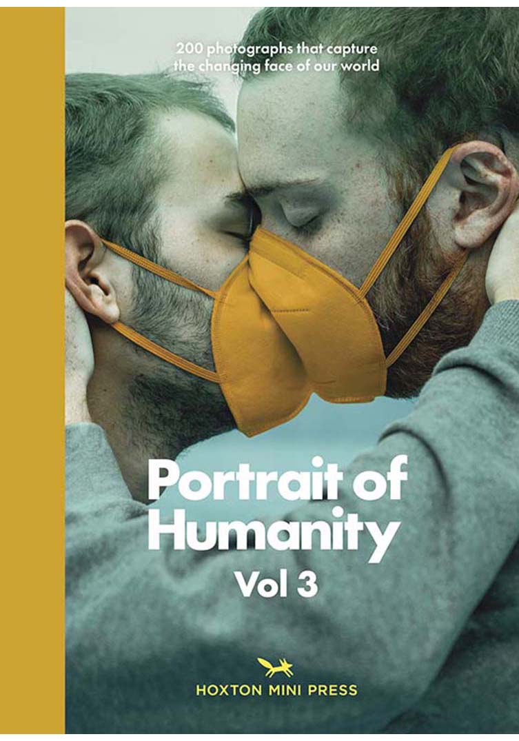 Portrait of Humanity Volume 3, Published by Hoxton Mini Press